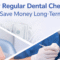 regular dental checkups
